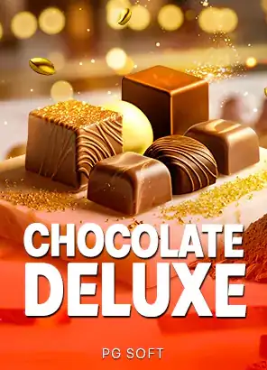 ปกเกมสล็อต Chocolate Deluxe